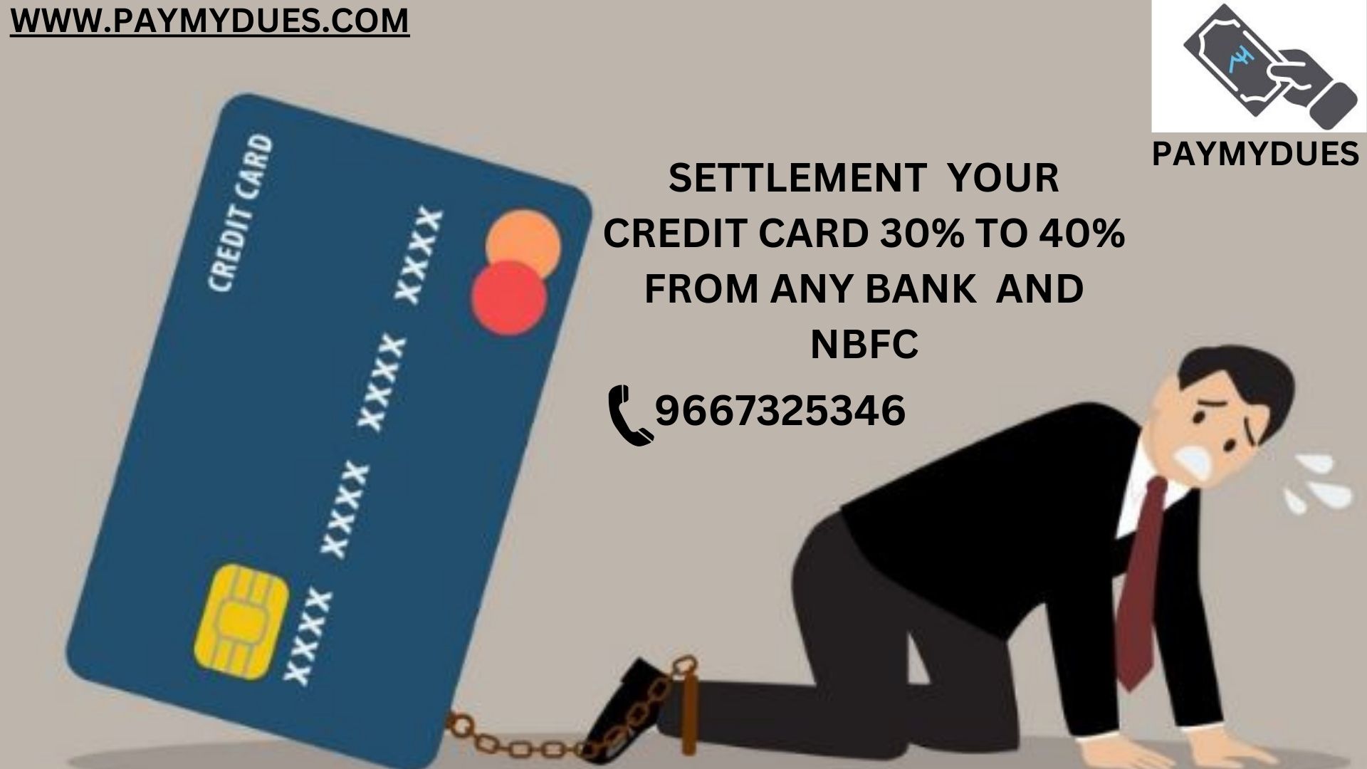 SETTLEMENT YOUR CREDIT CARD 30% TO 40% FROM ANY BANK AND NBFC